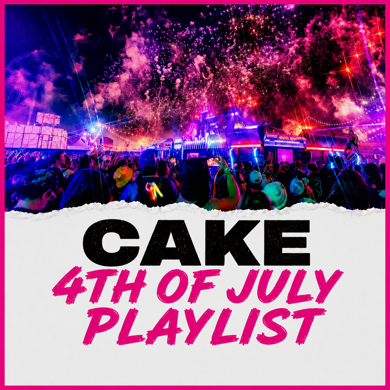 WEEKLY RAVE RADAR (4TH OF JULY EDITION)
