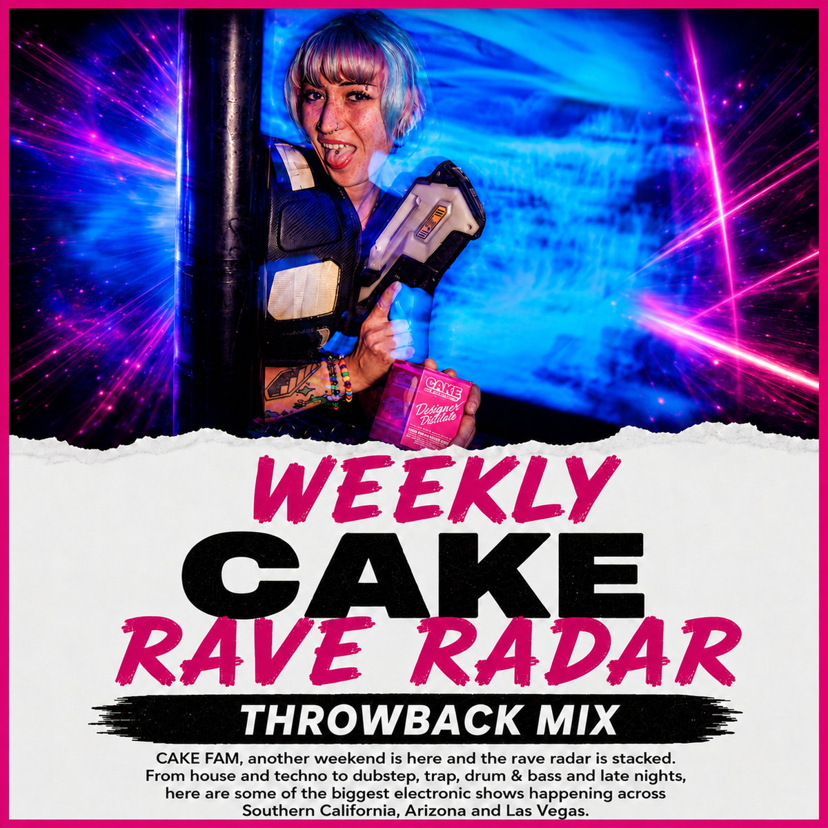 WEEKLY RAVE RADAR - THROWBACK MIX