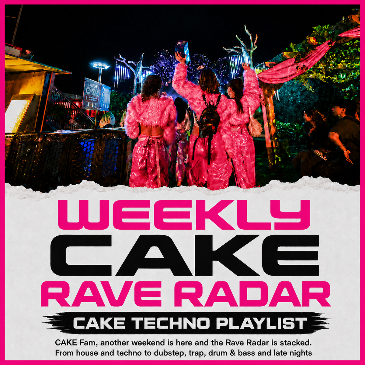 CAKE WEEKLY RAVE RADAR - TECHNO PLAYLIST